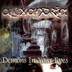 Alexandria (ESP) : Demons in Your Eyes